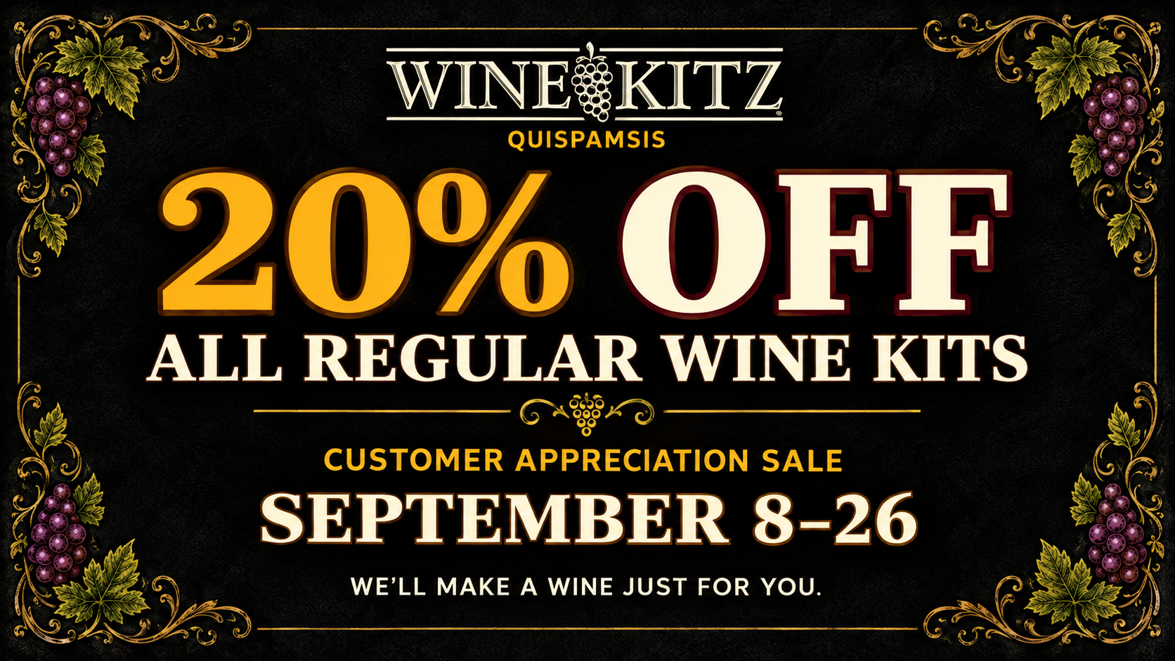 Wine Kitz Quispamsis customer appreciation sale — 20% off all regular wine kits, September 8–26, 2026